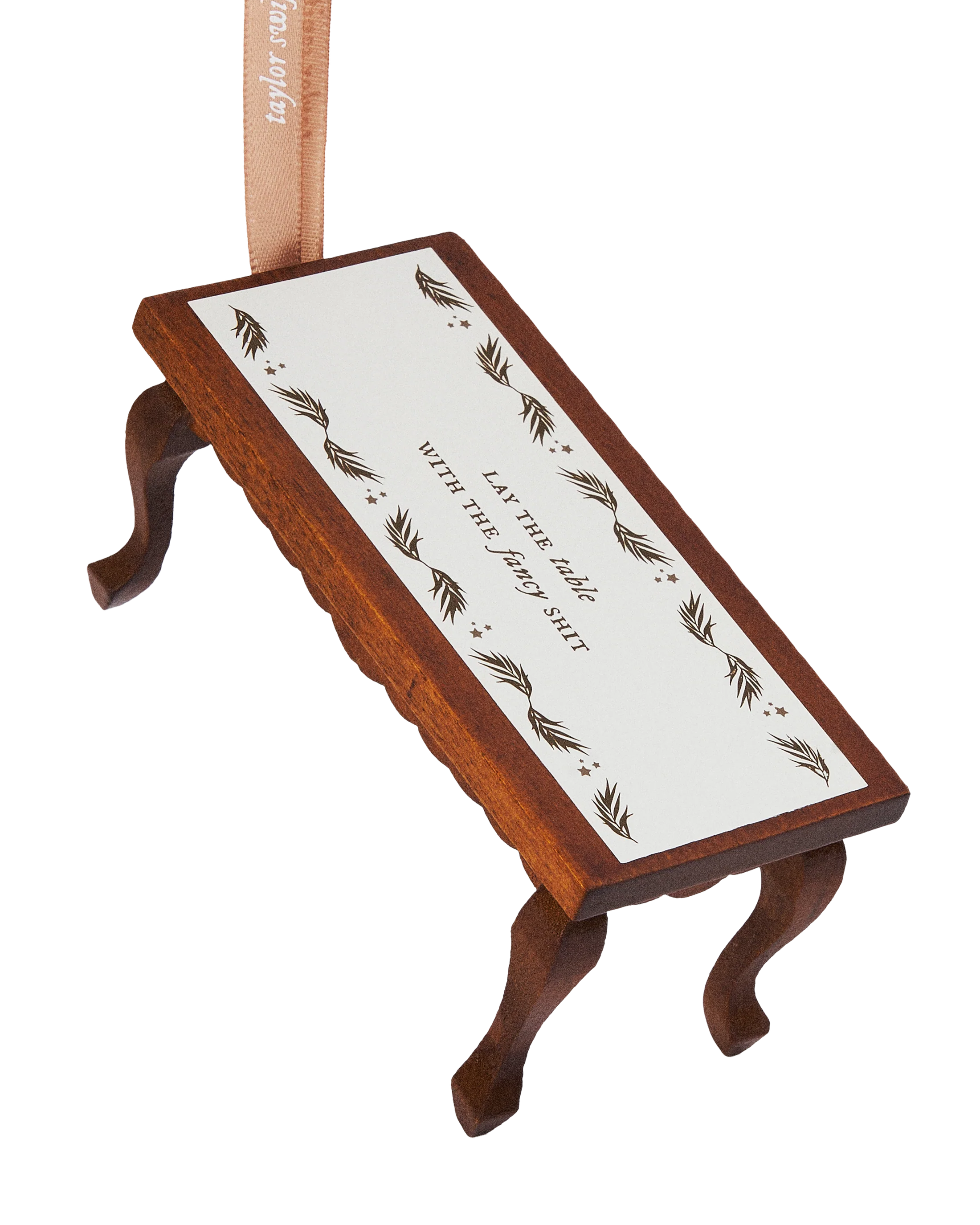 Taylor Swift - But You Tolerate It Table Ornament